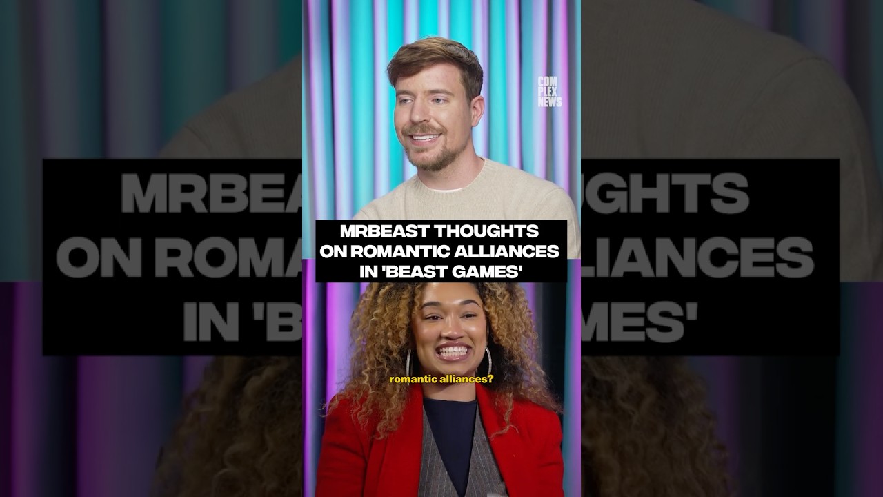 MrBeast's thoughts on romantic alliances in 'Beast Games' 