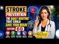 Stroke Prevention: Daily Habits That Protect Senior Brains | Senior Health Daily