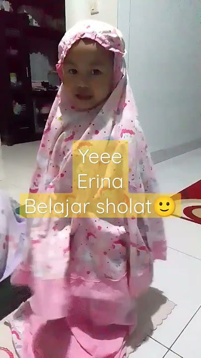 Yee..Erina belajar sholat #anak #sholat #belajar #shorts