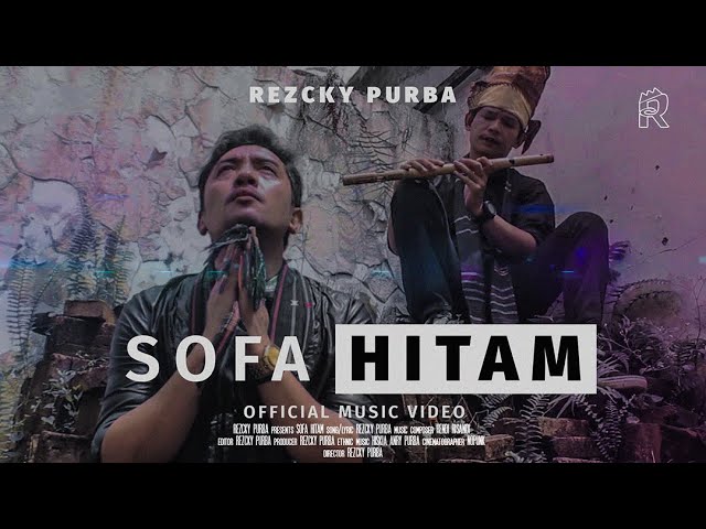 Watch Rezcky Purba - Sofa Hitam ( Official Music Video ) on YouTube Watch Rezcky Purba - Sofa Hitam ( Official Music Video ) on YouTube