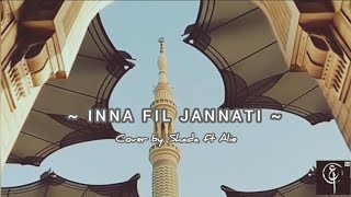 INNA FIL JANNATI cover by. SHADA ft ALIE