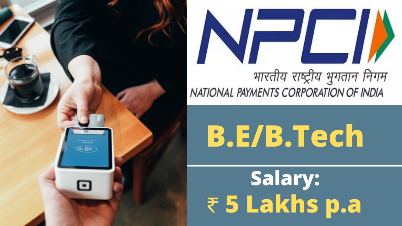 NPCI Recruitment 2021 | Graduate Engineer Trainee |  Lead Technology | 2020 & 2021 passed out apply