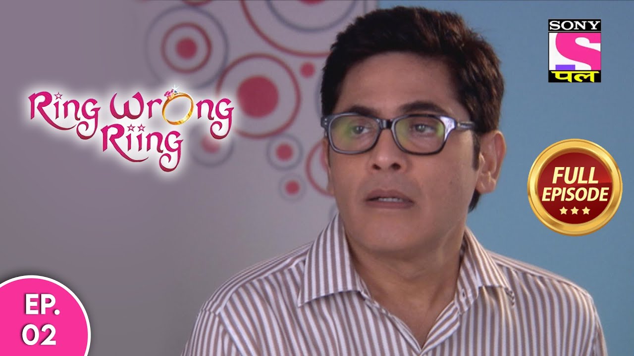 Ring Wrong Ring - रींग रॉंग रींग - Episode 2 - 27th June, 2020