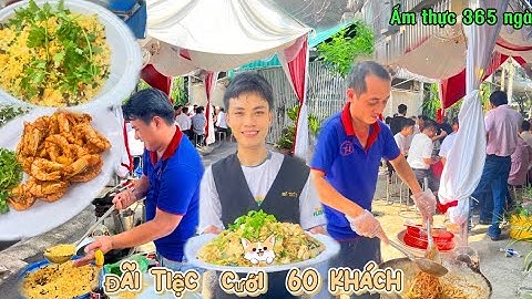 Món ngon  đãi tiệc súp cua hải sâm &  tôm sú. Rang muối quảng châu và nhiều món ngon   tiệc đám cưới