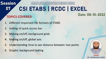 ETABS + RCDC + EXCEL (Live Session Day - 07) | 8th October 2022 | Batch 10