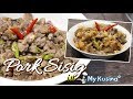 PORK SISIG Pampanga Sisig Inspired | My Kusina