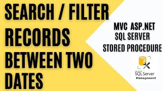 MVC Search Find Records Between Two Dates sql server stored procedure