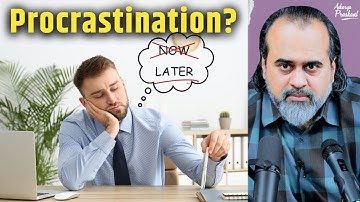 How to overcome procrastination? || Acharya Prashant, at LIT-nagpur (2022)