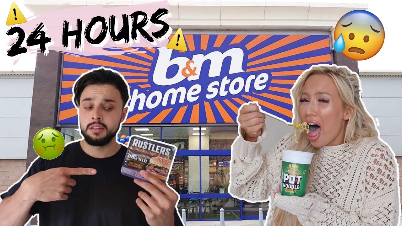 We only ate B&M FOOD for 24 HOURS CHALLENGE! YouTube