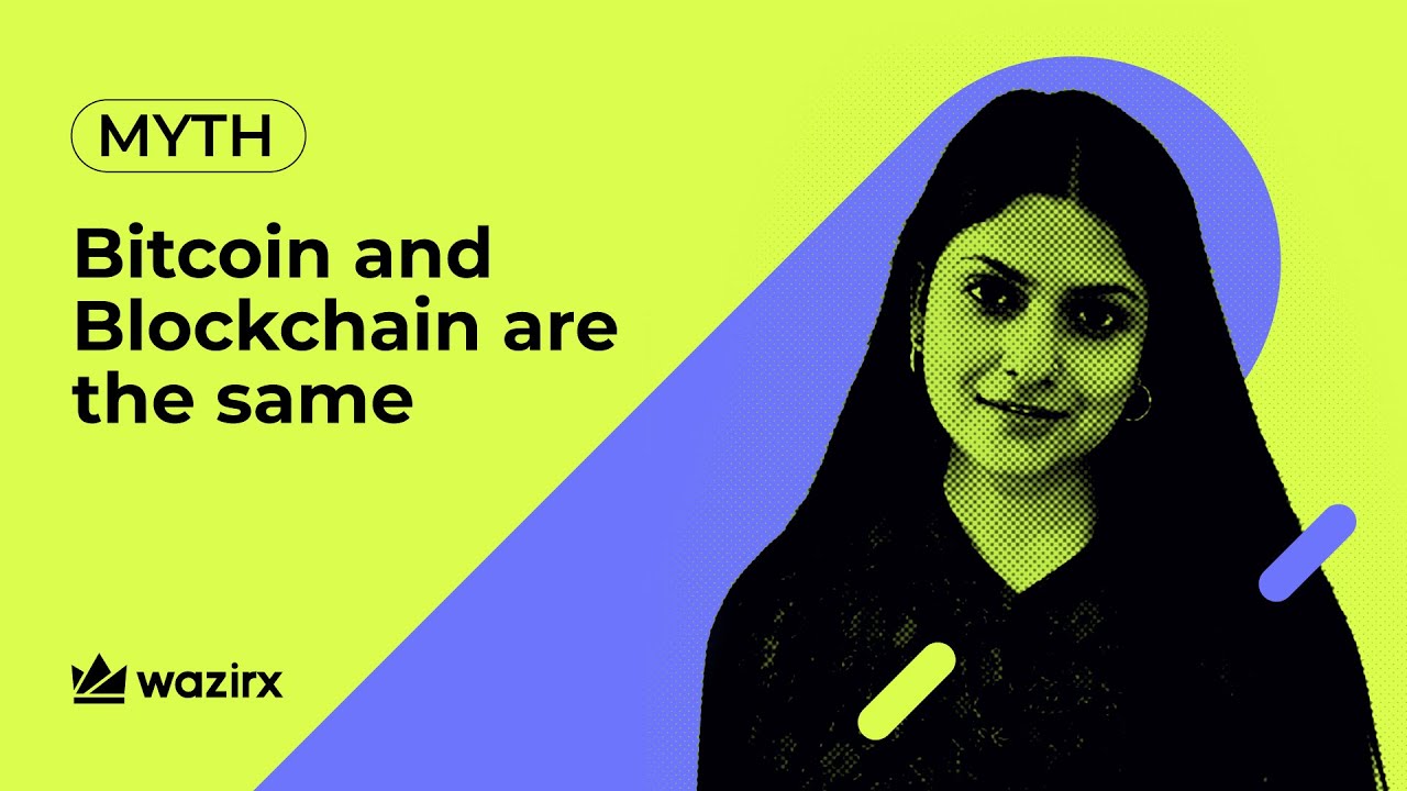 #CryptoMyth : Bitcoin and Blockchain are the same