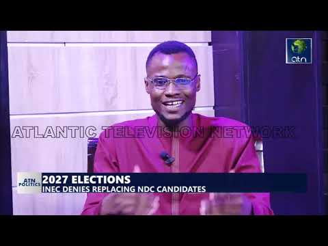 2027 Elections: INEC denies replacing NDC candidates