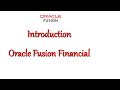 Oracle Fusion Introduction Overview