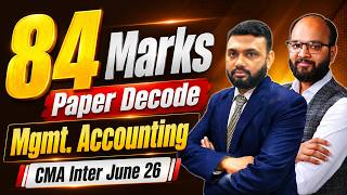 84 Marks Fix Management Accounting CMA Inter June 26 | Management Accounting Paper Pattern
