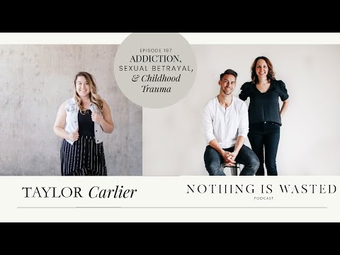 Taylor Carlier | Episode 197
