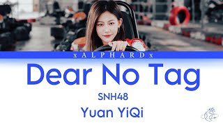 [CHN/PIN/ENG/RUS] SNH48 Yuan YiQi  - Dear no tag
