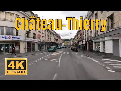 Château-Thierry  4K - Driving- French region