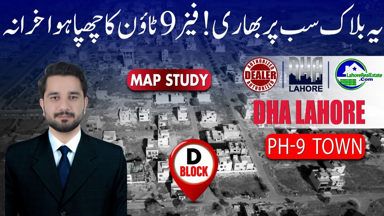 DHA Phase 9 Town D Block Full Guide 2025 | Latest Rates, Map & Investment Tips