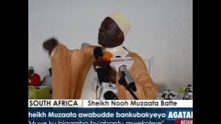 Sheikh Muzaata awabudde bankubakyeyo