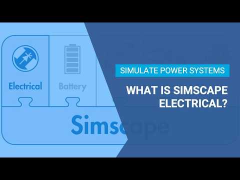 What Is Simscape Electrical?