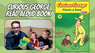 Curious George Plants a Seed | Spring Read Aloud for Kids | Nature Story