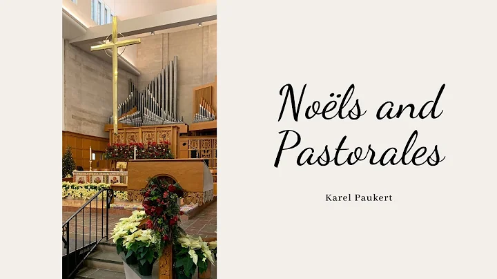 Karel Paukert: Nols and Pastorales