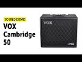 VOX Cambridge50 - Sound Demo (no talking)