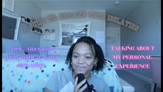 a guide to: how to deal with isolation Net Worth