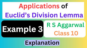 Example 3: Applications of Euclid
