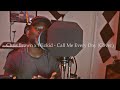 Chris Brown - Call Me Every Day ft. WizKid (Cover)