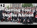 Getting a Degree Abroad: 10 Things To Know Before You Enroll