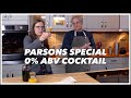 Parsons Special 0% ABV Cocktail - Cocktails After Dark