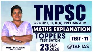 TOPPERS BATCH | TEST -  11 | MATHS EXPLANATION | MALATHI MAM | TAF