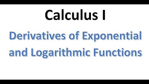 Calculus I Extra Practice Log and Exponential Derivatives