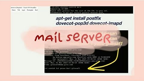 KONFIGURASI MAIL SERVER PADA DEBIAN 9