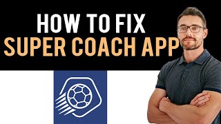 ✅ How to Fix SuperCoach App Not Working 2024 (Full Guide) screenshot 5