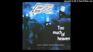 Eiffel 65 - Too Much Of Heaven (DJ Gabry Extended Mix)