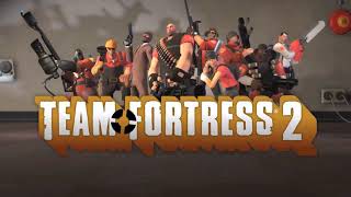Team Fortress 2 (Main Theme) (OST Version) - Team Fortress 2