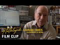 HALLELUJAH: LEONARD COHEN, A JOURNEY, A SONG Clip - "Hallelujah" | Now on Digital, Blu-ray, and DVD