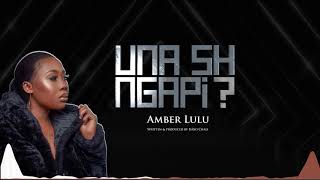 Amber Lulu - Unashingapi