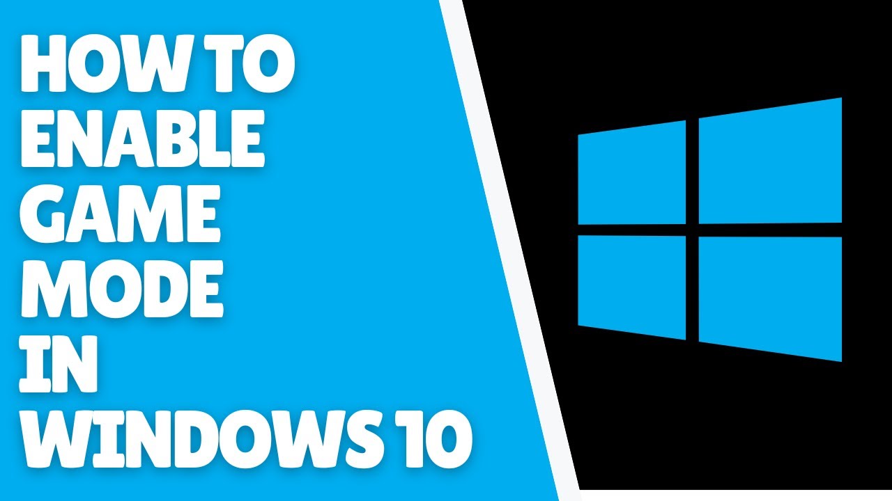 How To Enable Game Mode In Windows 10 Quick Tutorial YouTube 