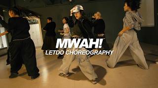 Lojay & Odeal - Mwah! | Letdo Choreography