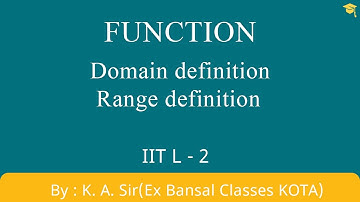 Function 2 |Domain definition| Range definition |Co-domain definition| IITJEE |NCERT|11thClass|Maths