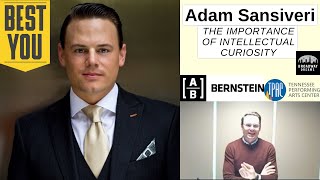 Adam Sansiveri - The Importance of Intellectual Curiosity