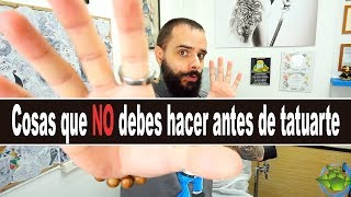 COSAS que NO debes hacer antes de TATUARTE | El Buho de Papel