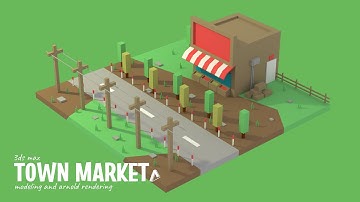 Town Market Modeling and Arnold Rendering | 3DS Max