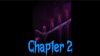 Monument Valley 2 - Chapter 2: The Vestibule | Full Walkthrough (Relaxing Puzzle Game)