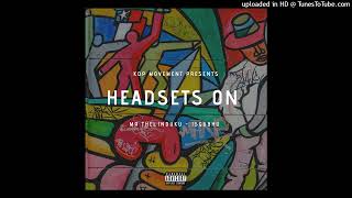 Mr Thel'induku - Headsets On