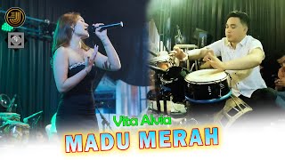 Vita Alvia - MADU MERAH (Sunan Kendang Ft ADINDA Sound Sistem )