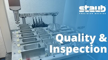 Quality & Inspection - Staub Precision Machine