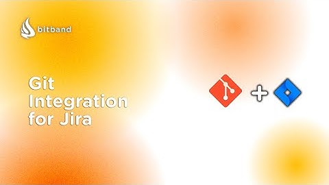 Git Integration for Jira